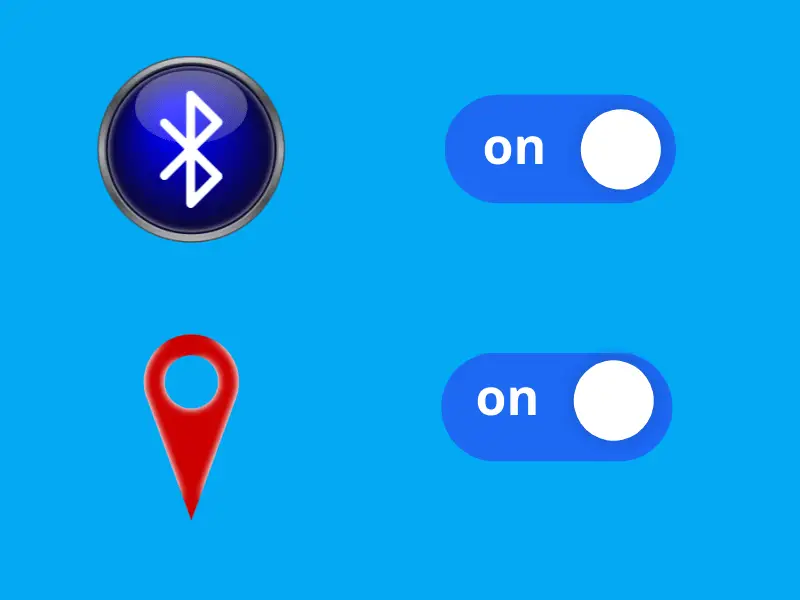 enable bluetooth and location services